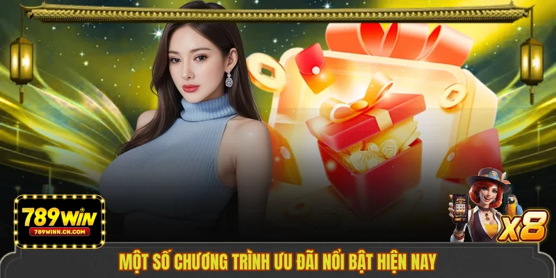 Một số chương trình ưu đãi nổi bật hiện nay