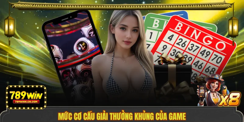 Mức cơ cấu giải thưởng khủng của game